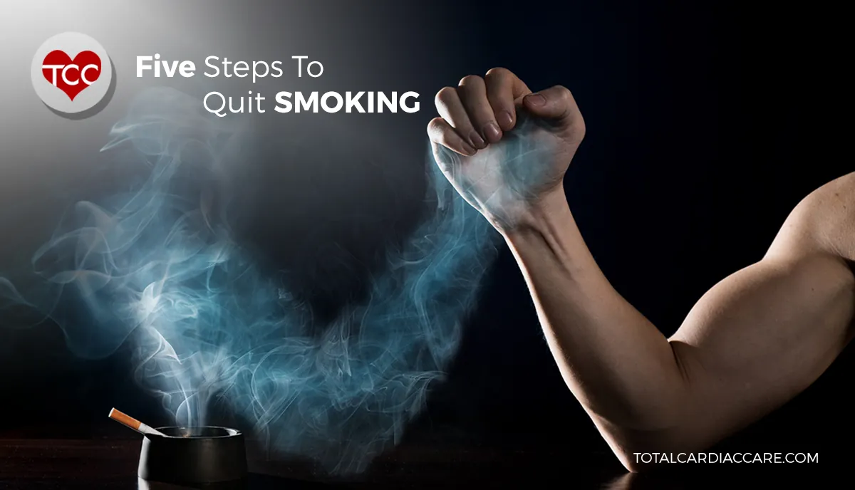 Poster: Five steps to quit smoking. A clenched fist and forearm above a cigarette smouldering in an ashtray.
