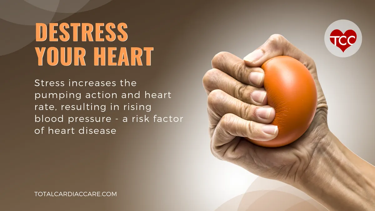 Poster: Destress your heart. Stress increases the pumping action and heart rate, resulting in rising blood pressure, a risk factor for heart disease. A hand squeezing a stress ball.